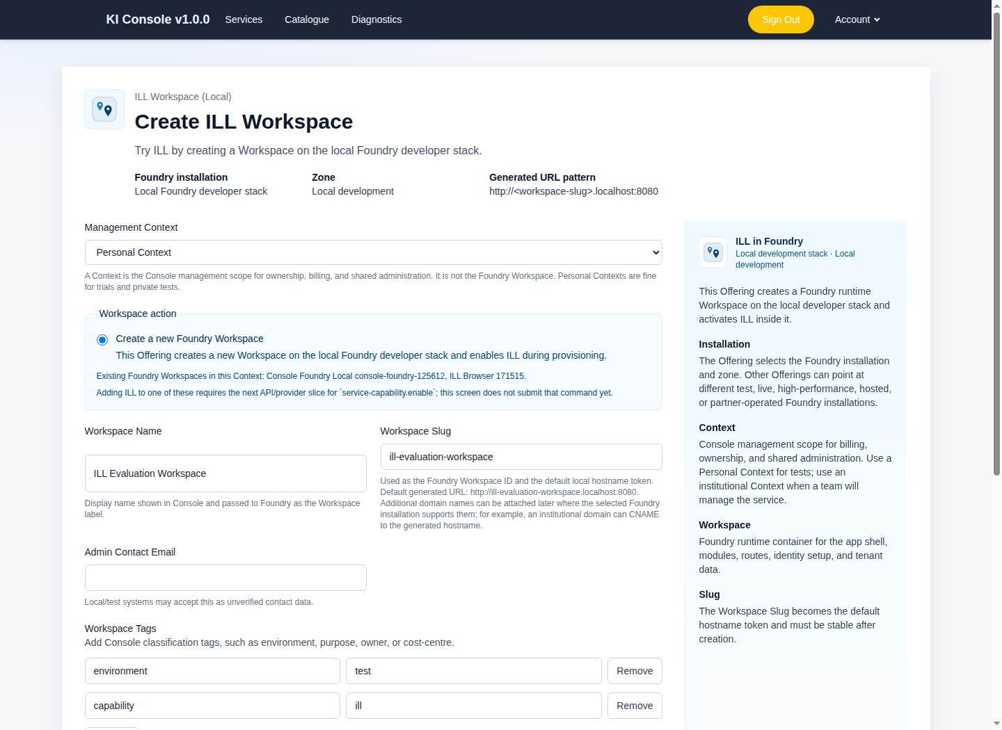The ki-console ILL Workspace activation form with service name, slug, tags, and ILL setup fields.