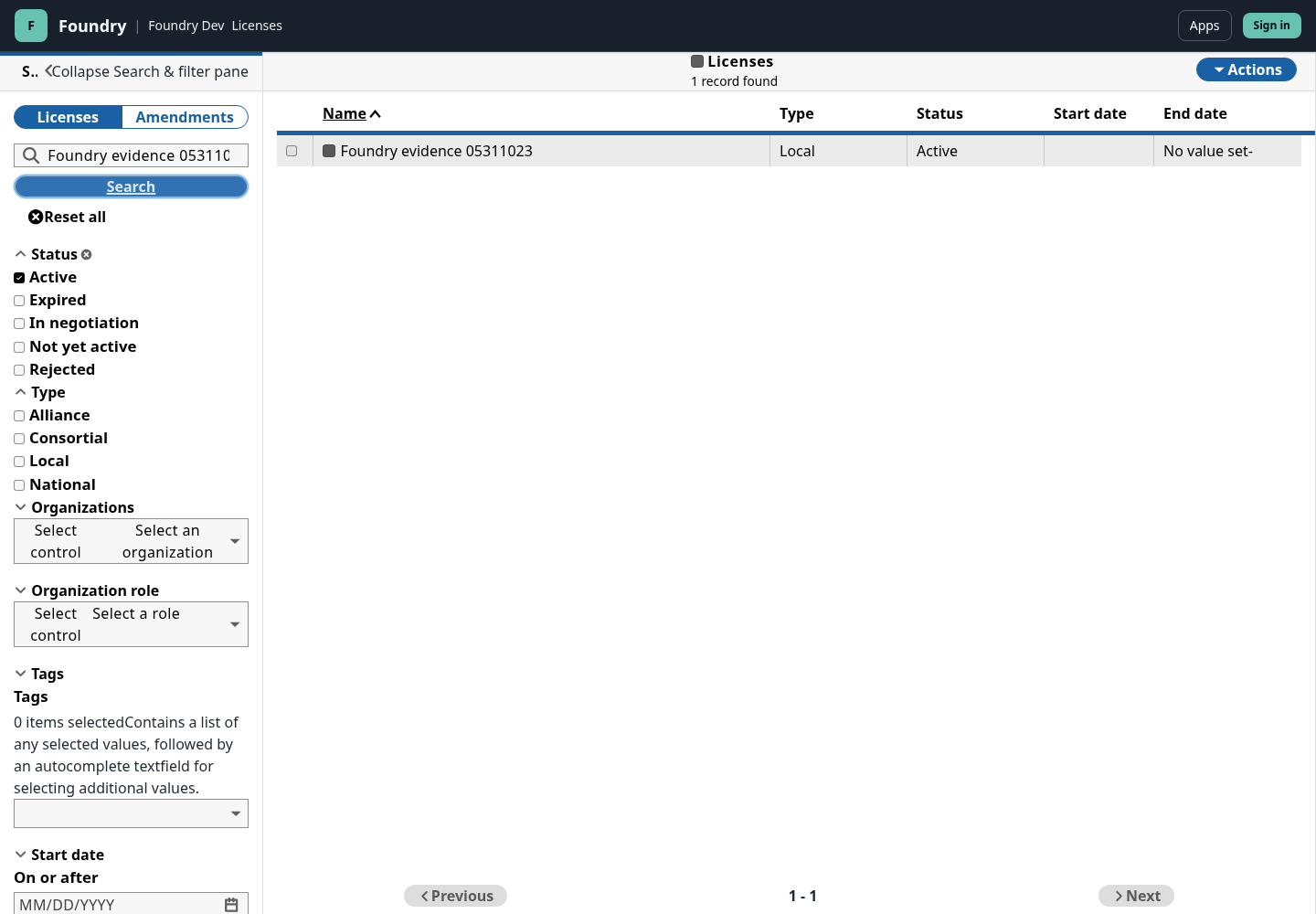 The Licenses search screen showing the newly created Foundry evidence license in the result list.